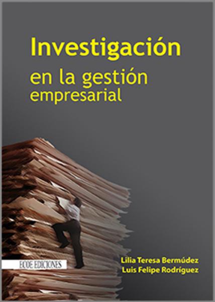 Investigación en la gestión empresarial.