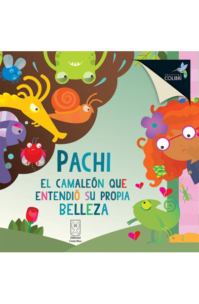 Pachi, el camaleón que entendió su propia belleza
