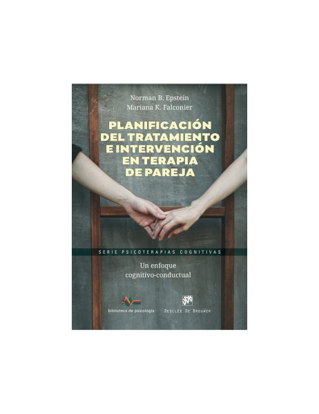 Planificación del tratamiento e intervención en terapia de pareja