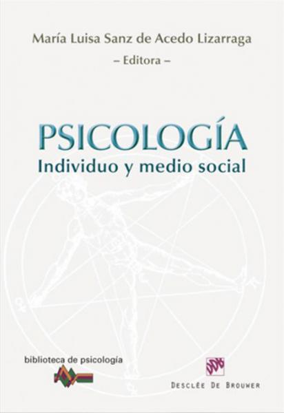 Psicología  Individuo y medio social.