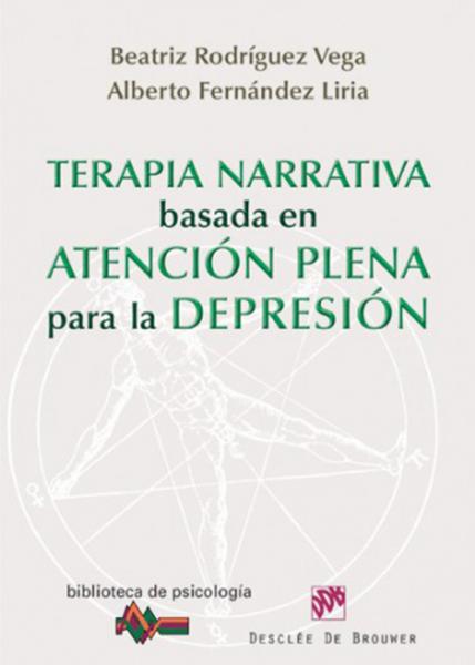Terapia narrativa basada en la atención plena para la depresión.