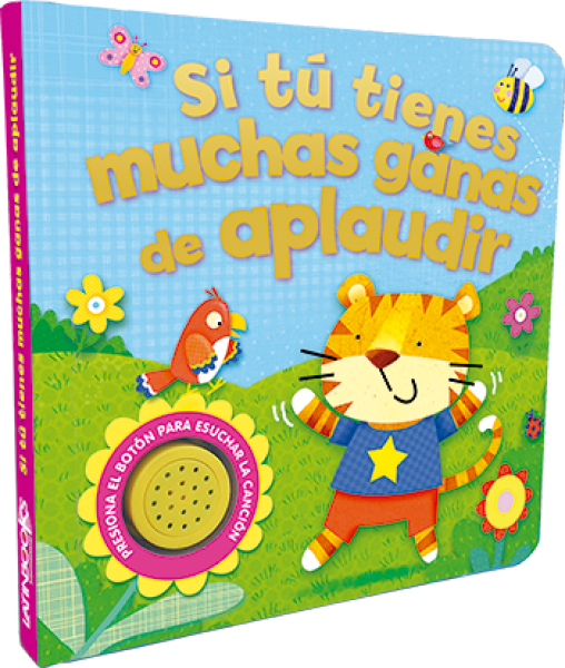 Si tú tienes muchas ganas de aplaudir.