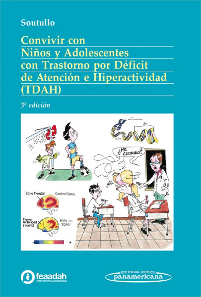 Convivir con Niños y Adolescentes con Trastorno por Déficit de Atención e Hiperactividad (TDAH)