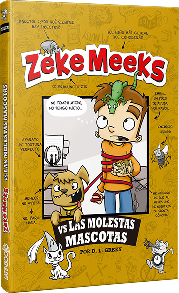 Zeke  Meeks  Vs Las molestas mascotas