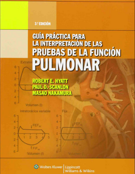 Guía práctica para la interpretación de la pruebas de la función pulmonar 