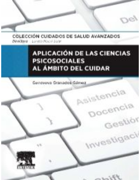 Aplicación de las ciencias psicosociales al ámbito del cuidar