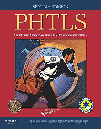 PHTLS:Soporte Vital Basico en el trauma prehospitalario 7ª Edición