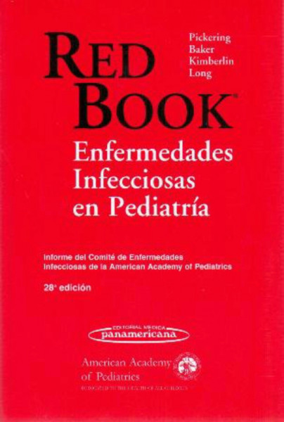 Red book. Enfermedades infecciosas en pediatría 