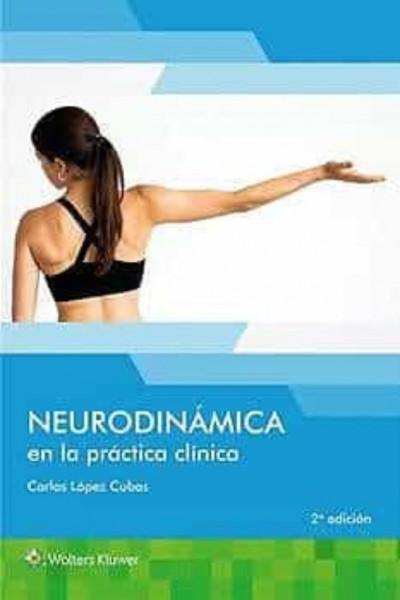 Neurodinamica en la práctica clínica