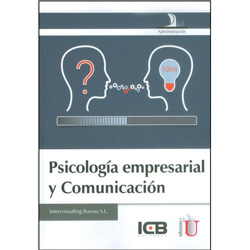 Psicología empresarial y comunicación.