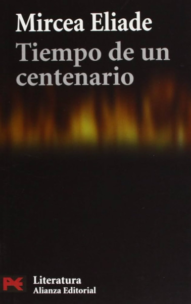 Tiempo de un centenario (El Libro De Bolsillo. Áreas De Conocimiento. Literatura.)