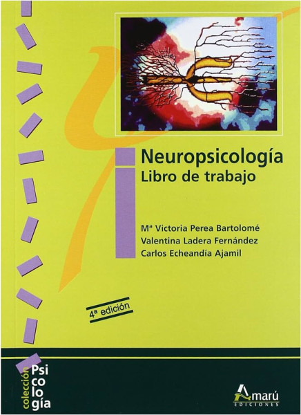 Neuropsicología. Libro de trabajo