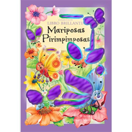 Mariposas Pirimpimposas.