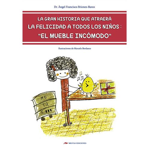 La gran historia que atraerá la felicidad a todos los niños: El Mueble Incómodo.
