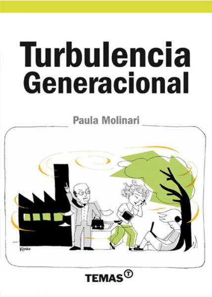 Turbulencia generacional.