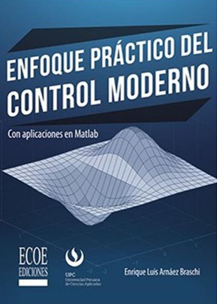 Enfoque práctico del control moderno.