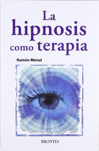 LA HIPNOSIS COMO TERAPIA