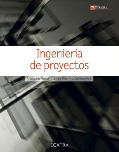 Ingeniería de proyectos. 