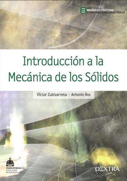 Introducción a la mecánica de los sólidos. 