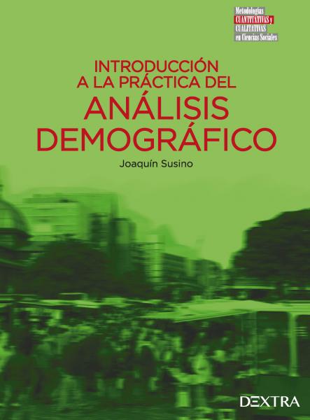 Introducción a la práctica del análisis demográfico.