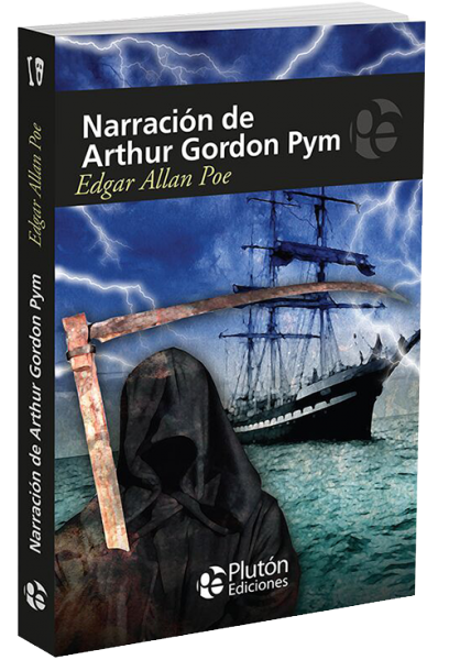 Narración de Arthur Gordon Pym.