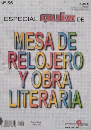 Quiz especial, mesa relojero