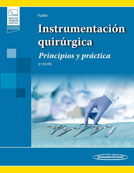 Instrumentación Quirúrgica (Principios y Práctica)