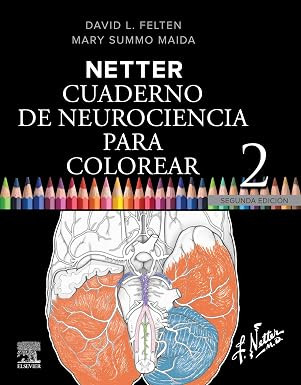 Netter. Cuaderno de neurociencia para colorear (Segunda Edición)