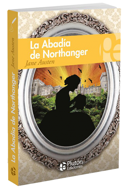 La Abadía de Northanger.