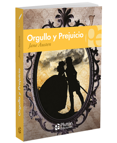 Orgullo y Prejuicio.