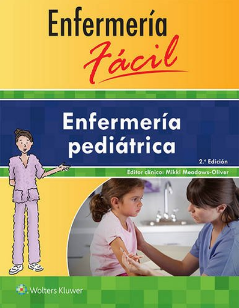 Enfermería fácil. Enfermería pediátrica.