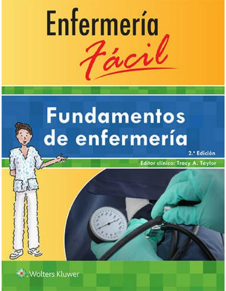 Fundamentos de enfermería Enfermería fácil. 