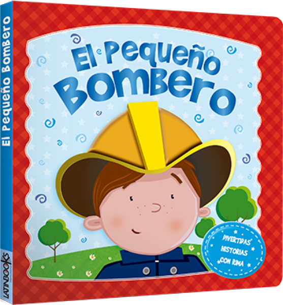 El pequeño bombero.