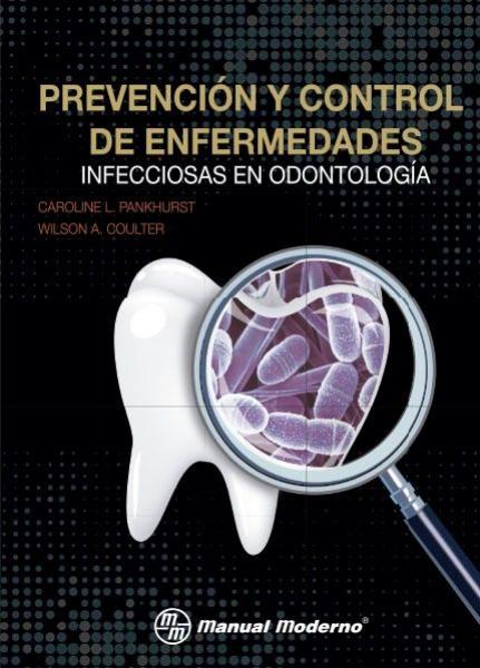 Prevención y control de enfermedades infecciosas en odontología