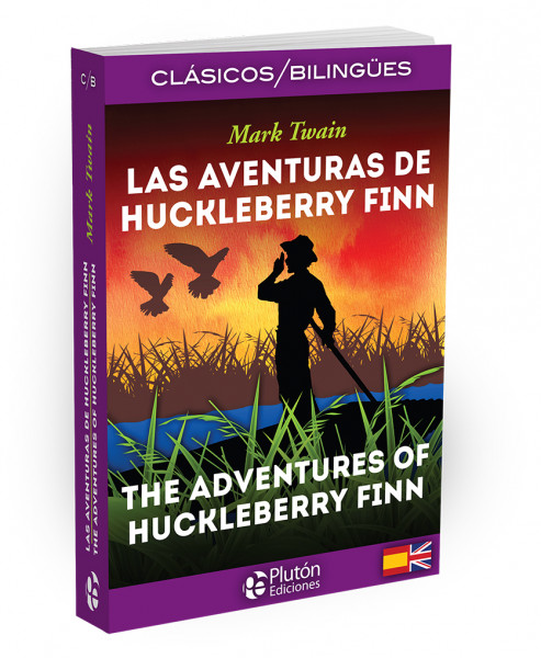 Las Aventuras de Huckleberry Finn / The Adventures of Huckleberry Finn