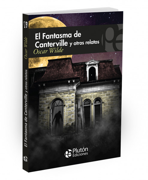 El Fantasma de Canterville y otros relatos