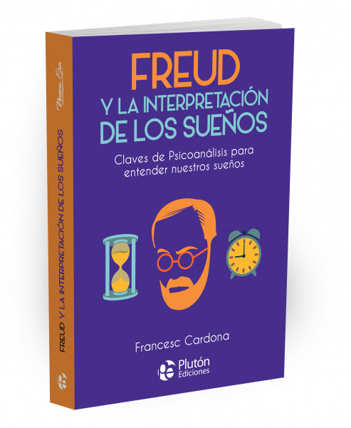 Freud y la interpretación de los sueños