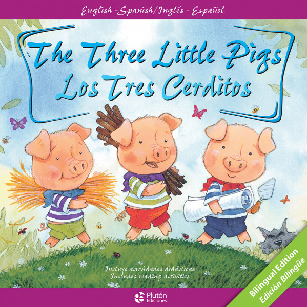 Los Tres Cerditos / The Three Little Pigs