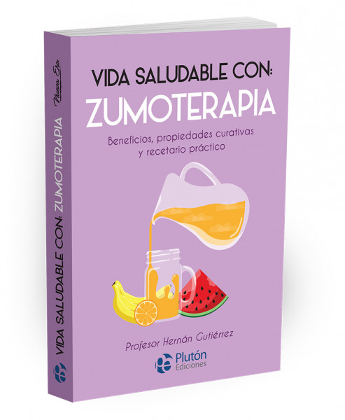 Vida Saludable con: Zumoterapia