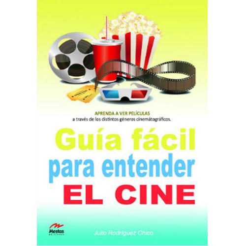 Guía fácil para entender el cine.