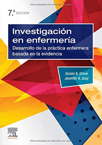 Investigación en enfermería: desarrollo de la práctica enfermera basada en la evidencia