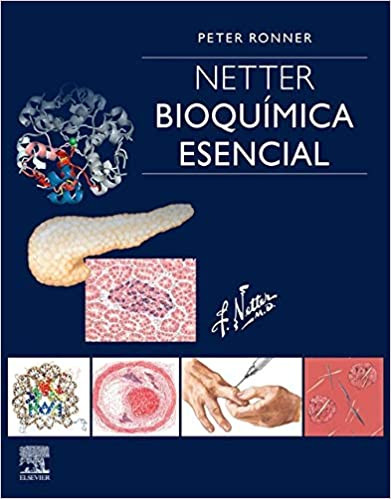 Netter. Bioquímica esencial