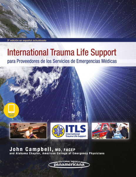 International Trauma Life Support para Proveedores de los Servicios de Emergencias Médicas (incluye versión digital)