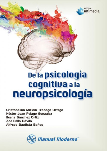 De la psicología cognitiva a la neuropsicología