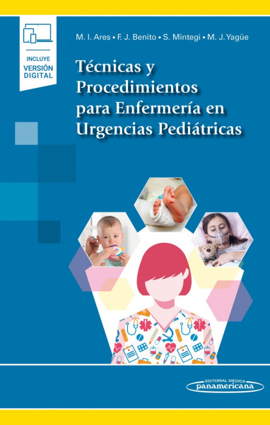 Técnicas y Procedimientos para Enfermería en Urgencias Pediátricas (incluye versión digital)