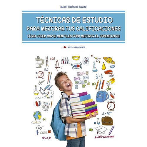 Técnicas de estudio para mejorar tus calificaciones cómo hacer mapas mentales para mejorar el aprendizaje.