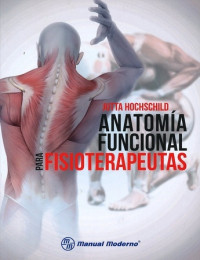 Anatomía funcional para fisioterapeutas