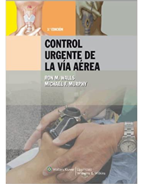 Manual de control urgente de la vía aérea