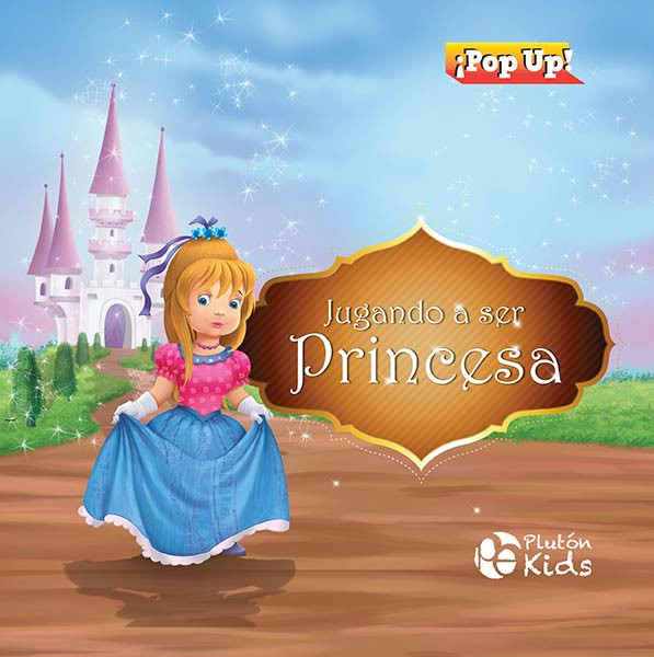Jugando a ser princesa