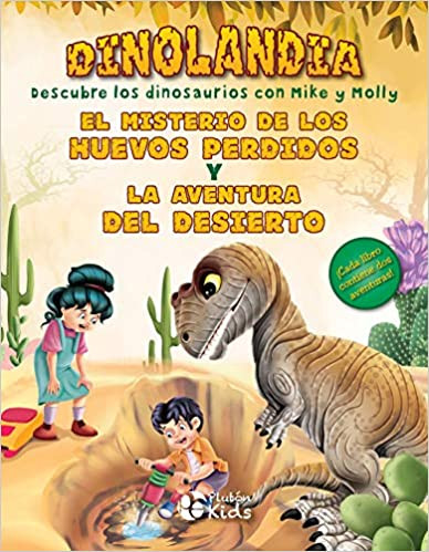 El misterio de los huevos perdidos y La aventura del desierto